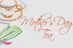 The image for HAPPY MOTHER'S DAY TEA